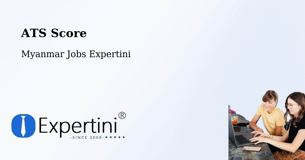 Resume ATS Score & Job Description Match Tool – Yangon - Myanmar Jobs Expertini