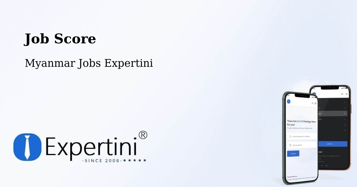 Job Score & Job Description Score Tool – Yangon - Myanmar Jobs Expertini