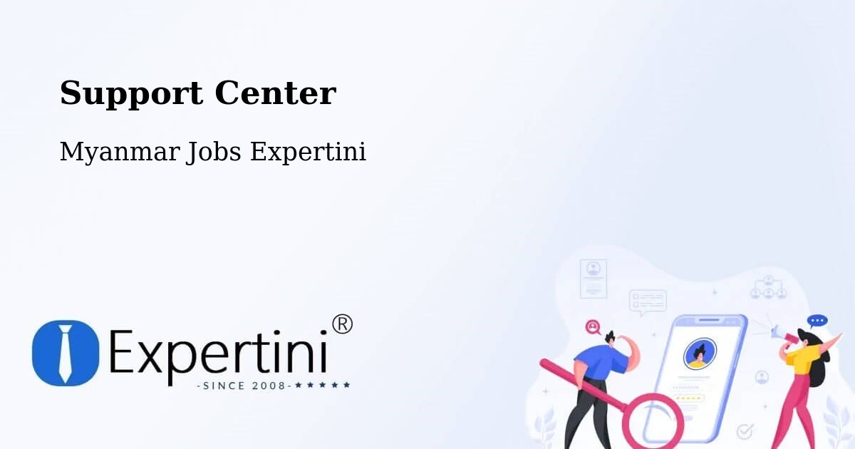 Support Services – Yangon - Myanmar Jobs Expertini